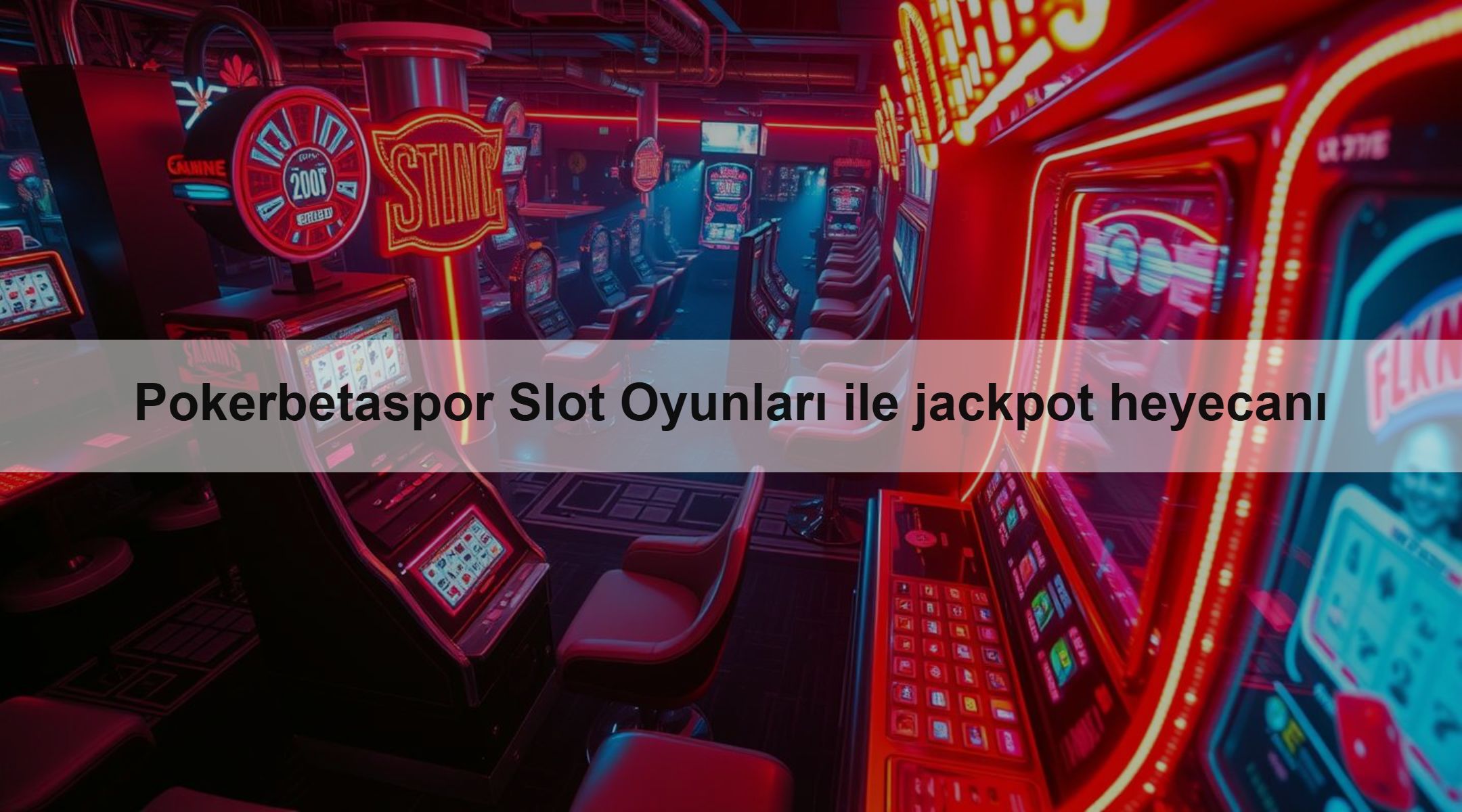 Pokerbetaspor Slot Oyunları ile jackpot heyecanı