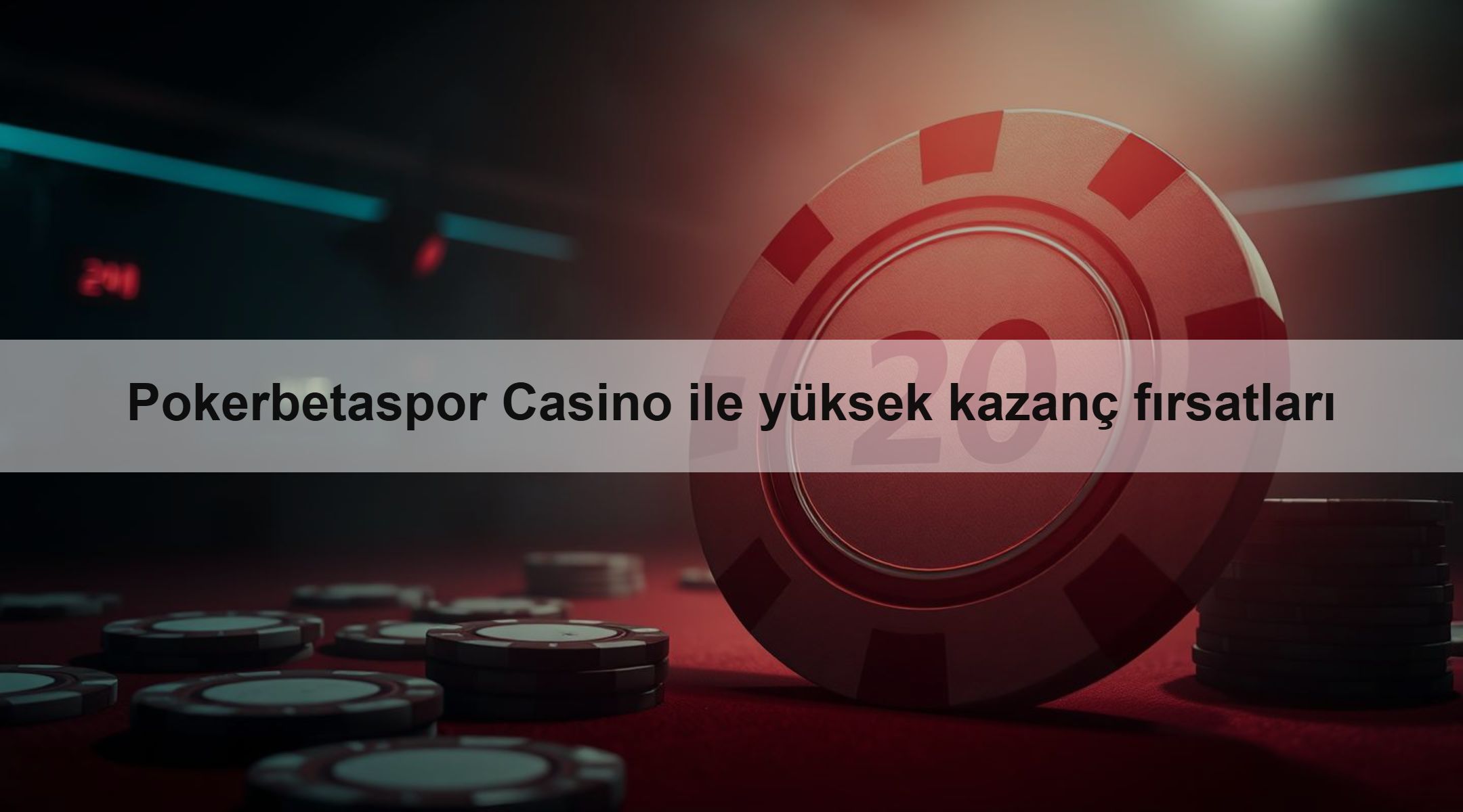 Pokerbetaspor Casino ile yüksek kazanç fırsatları