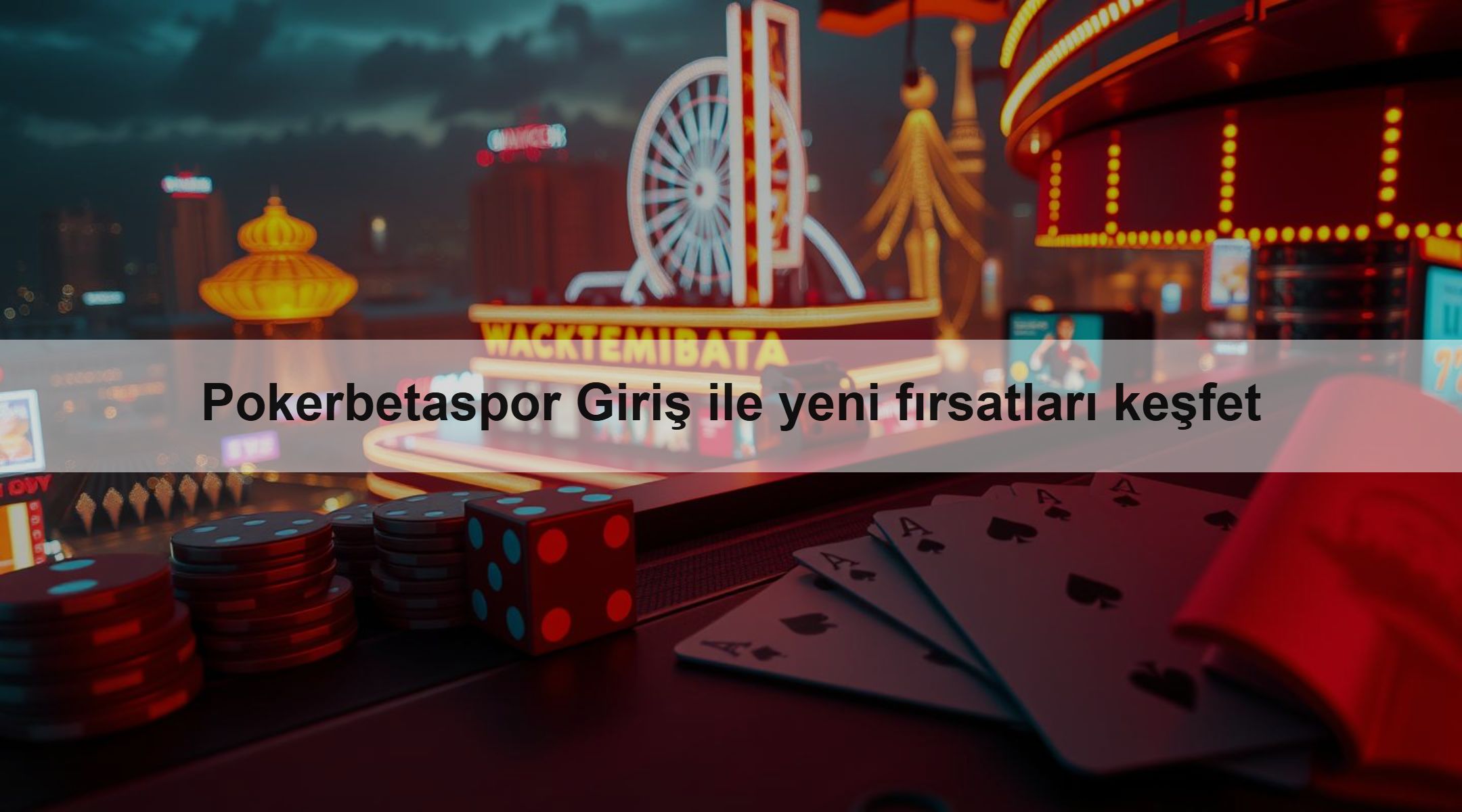 Pokerbetaspor Giriş ile yeni fırsatları keşfet