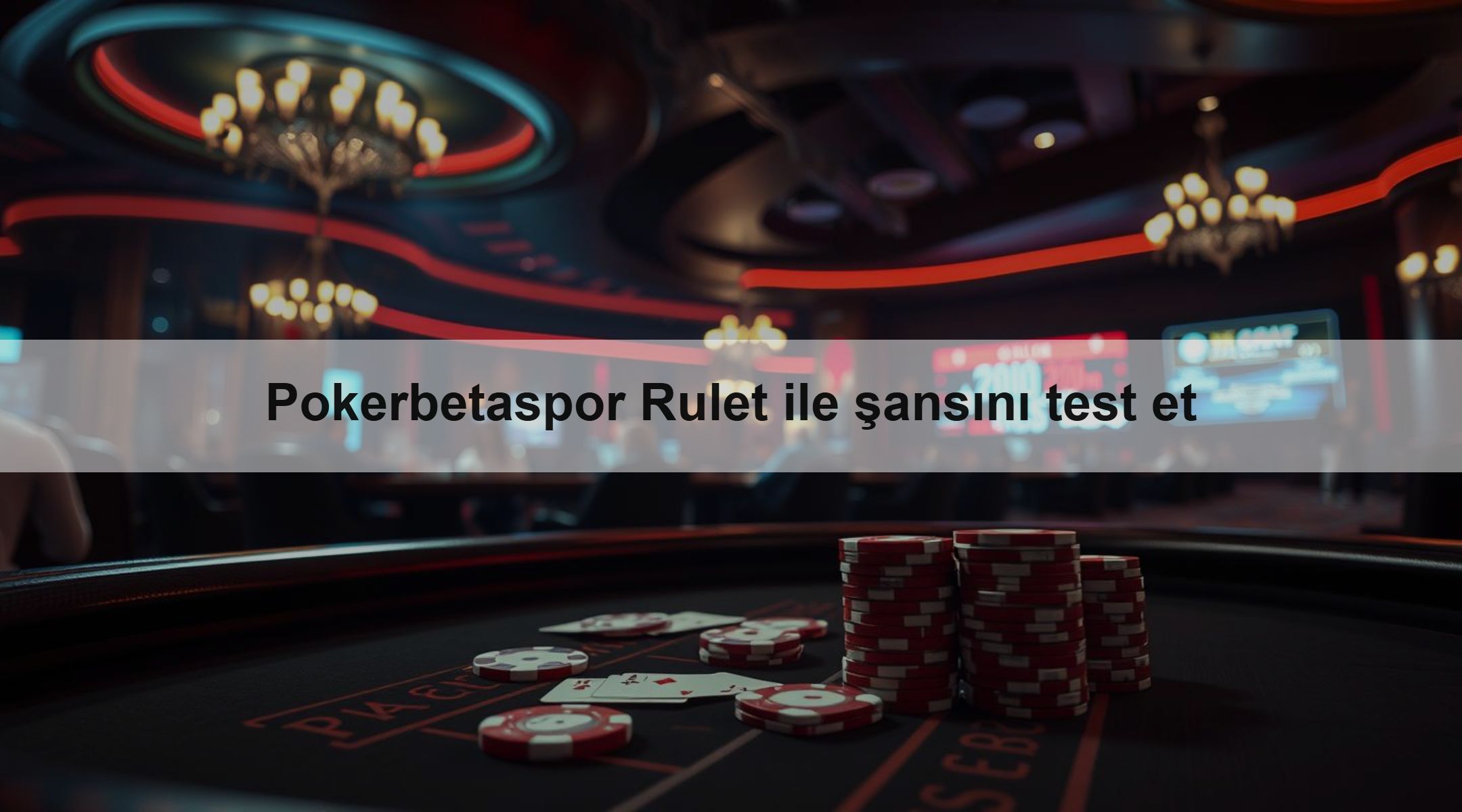 Pokerbetaspor Rulet ile şansını test et