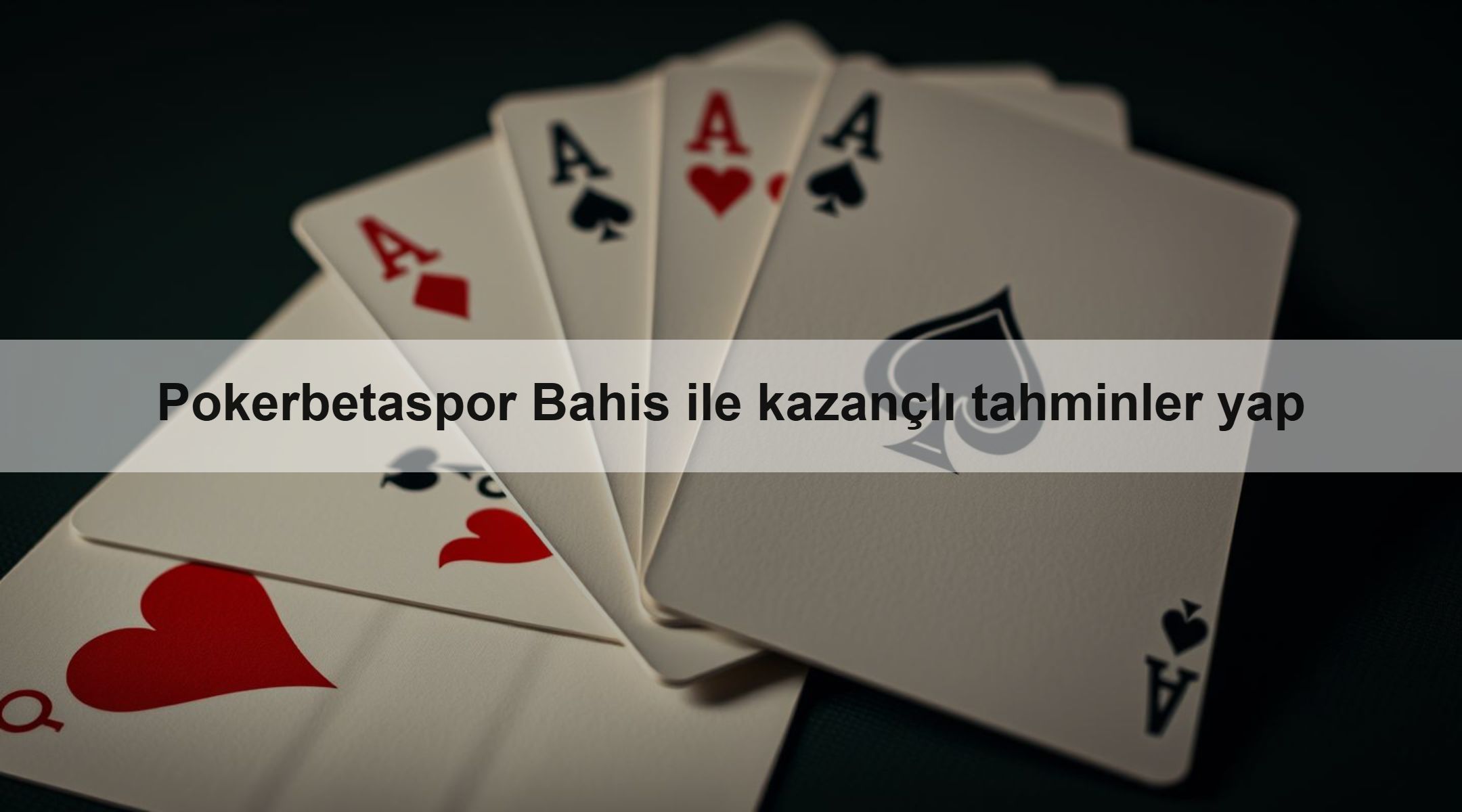Pokerbetaspor Bahis ile kazançlı tahminler yap